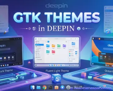 TE MOSTRAMOS LOS MEJORES TEMAS «GTK» PARA DEEPIN OS [ PARTE 2 ]