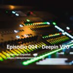 Episodio 004 - Deepin V20
