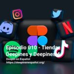 Episodio 010 - Tienda Deepines y Deepines 4